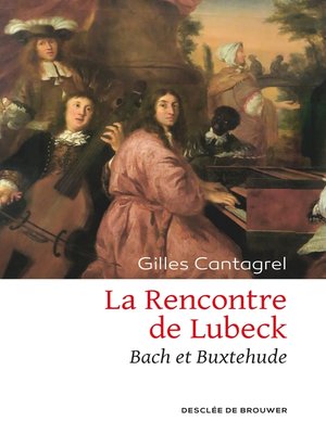 cover image of La Rencontre de Lubeck